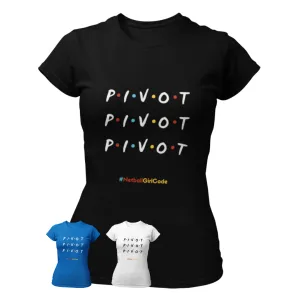 'Pivot Pivot Pivot' Fitness Women's T-Shirt